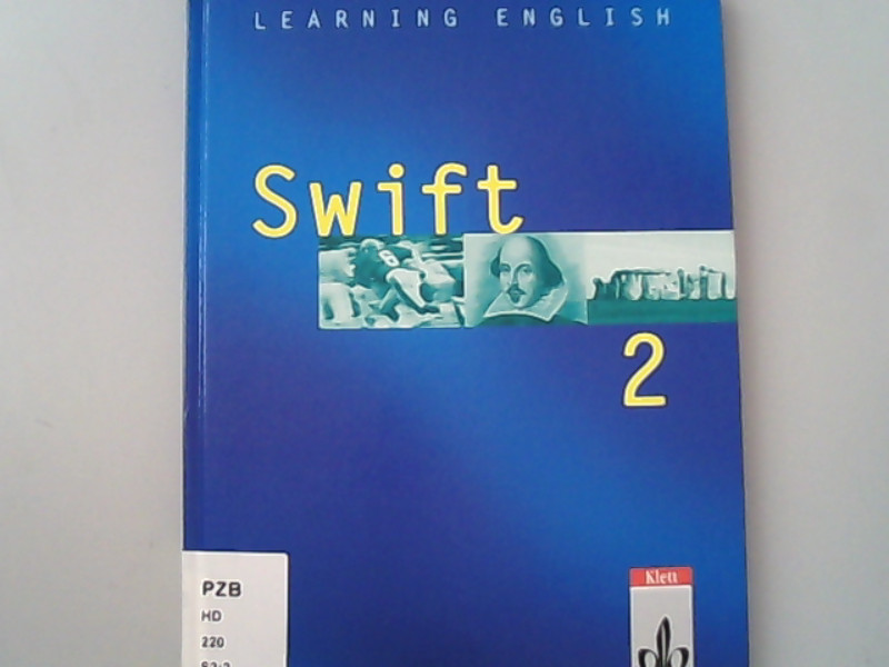 Swift 2, Lehrwerk für Englisch als 2. Fremdsprache. Learning English.