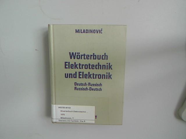 Wörterbuch Elektrotechnik und Elektronik. Deutsch - Russisch / Russisch - Deutsch