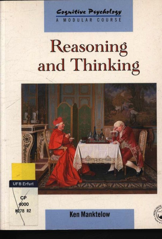 Reasoning and thinking. - Manktelow, Ken I.,