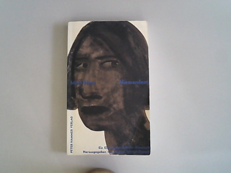 Mein Herz - niemandem: Ein Else Lasker-Schüler Almanach. - Schmid-Ospach, Michael, Iris Wolfinger Jürgen Serke u. a.,