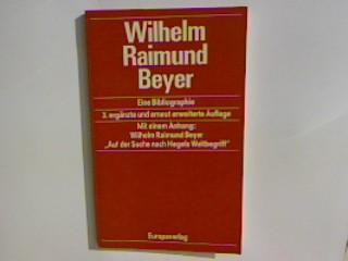 Wilhelm Raimund Beyer. Eine Bibliographie