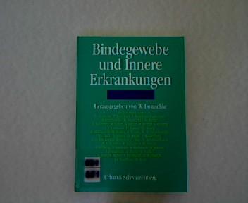 Bindegewebe und Innere Erkrankungen: Symposium (z. Tl. in engl. Sprache).