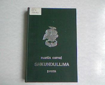 Shkundullima: Proza