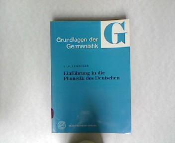 Einführung in die Phonetik des Deutschen (Grundlagen der Germanistik, Band 20)