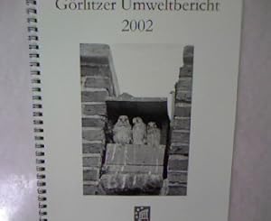 Görlitzer Umweltbericht 2002.