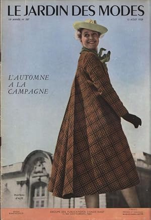 LE JARDIN DES MODES, 15. Aout 1939. No. 287. L'AUTOMNE A LA CAMPAGNE. Manteau d ALIX.