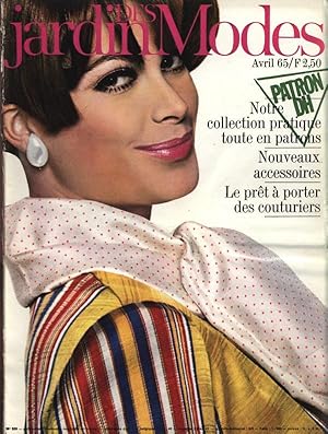 JARDIN DES MODES, Avril 1965. Notre collection pratique toute en patrons, Noveaux accessoires, Le...