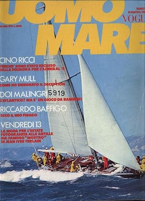 UOMO MARE, Agosto 1975. Ricardo Baffigo. Bimestrale di Nautica edito da VOGUE.