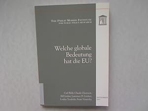 Welche Globale Bedeutung hat die EU? The Ohilip Morris Institute for public Policy Research.