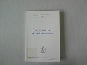 Guy de Pourtales et l ame europeenne. Actes du colloque de Lausanne, 11-13 octobre 1994.