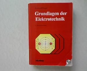 Grundlagen der Elektrotechnik. Mit CD!