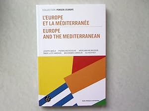 L'Europe et la méditerranée - Europe and the Mediterranean Bilingual ed. franc./ anglaise. Collec...