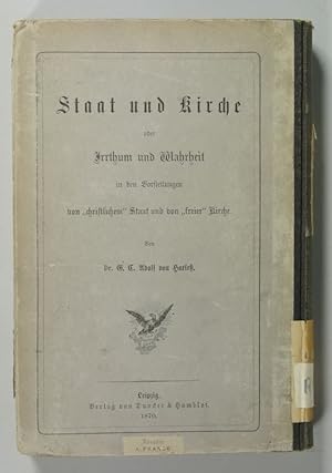 Lehrbuch des deutsch-evangelischen Kirchenrechts. Von K. Köhler. // Staat und Kirche oder Irrthum...