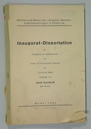 Werden und Wesen der jüdischen Gemeinschaftssiedlungen in Palästina. (Inaugural-Dissertation zur ...