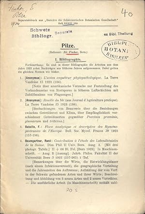 Pilze. I. Bibliographie. Sonderabdruck aus den "Berichten der Schweizerischen Botanischen Gesells...