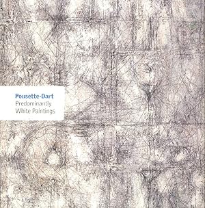 Pousette-Dart: Predominantly White Paintings.