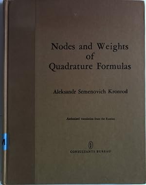 Nodes and Weights of Quadrature Formulas. Sixteen-Place Tables.