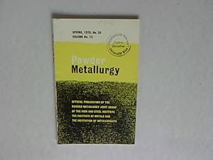 POWDER METALLURGY Volume 13, Spring 1970 No. 25. Some Relations between the Structure and Mechani...