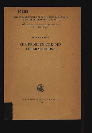 ZUR PROBLEMATIK DER LEBERZIRRHOSE. SITZUNGSBERICHTE DER SÄCHSISCHEN AKADEMIE DER WISSENSCHAFTEN Z...