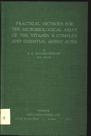 Practical Methods for the Microbiological assay of the vitamin B complex and essential amino acids.