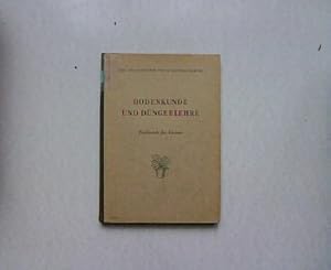 Bodenkunde und Düngerlehre. Fachkunde für Gärtner.