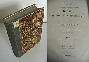 Muspratt's Theoretische, praktische und analytische Chemie, in Anwendung auf Künste und Gewerbe. ...