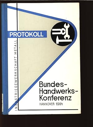 Protokoll, 2. Bundes-Handwerks-Konferenz der Industriegewerkschaft Metall für die Bundesrepublik ...