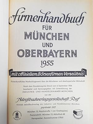 Firmenhandbuch für München und Oberbayern 1955. Mit offiziellem Börsenfirmen-Verzeichnis. Firmenk...