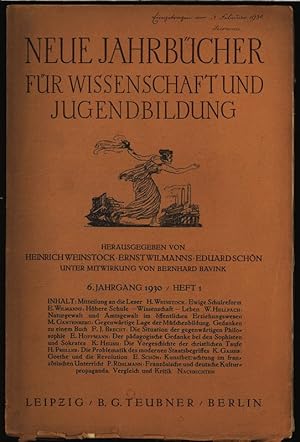 Ewige Schulreform. Neue Jahrbücher für Wissenschaft und Jugendbildung, 6. Jahrgang 1930, Heft 1.