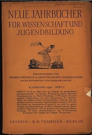 Weckung der Jugend. Moderner Deutschunterricht von Walter Schönbrunn Neue Jahrbücher für Wissensc...