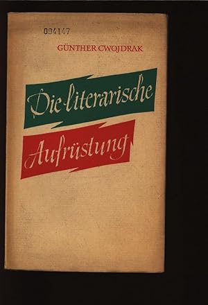 Die literarische Aufrüstung.