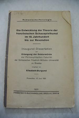 Die Entwicklung der Theorie der französischen Schauspielkunst im 18. Jahrhundert bis zur Revoluti...