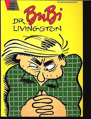 U-Comix präsentiert, Band 51: Dottore Bubi Livingston.