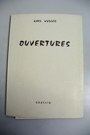 Ouvertures. HANDSIGNED BY AUTHOR! Poesie nouvelle 81.