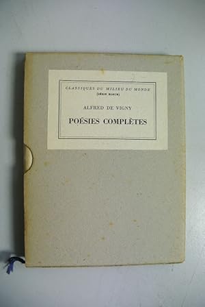 Poesies completes. Collection classique du milieu du monde, vol. 11.