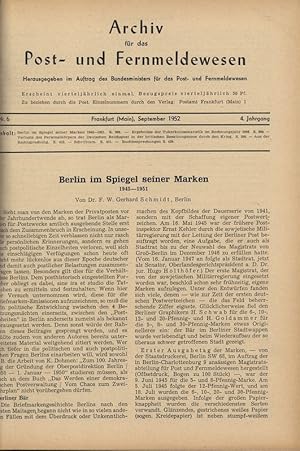 Berlin im Spiegel seiner Marken 1945-1951, in: ARCHIV FÜR DAS POST- UND FERNMELDEWESEN, Nr. 6, Se...