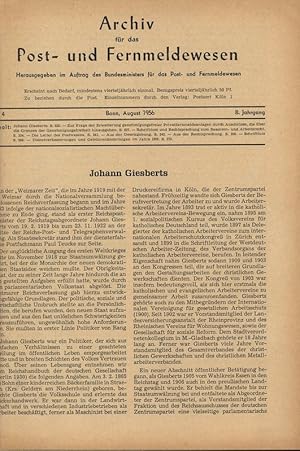 Johann Giesberts, in: ARCHIV FÜR DAS POST- UND FERNMELDEWESEN, Nr. 4, Aug. 1956.