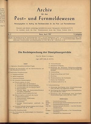 Die Rechtsprechung der Disziplinargerichte, in: ARCHIV FÜR DAS POST- UND FERNMELDEWESEN, Nr. 2, A...