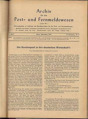 Die Bundespost in der deutschen Wirtschaft, in: ARCHIV FÜR DAS POST- UND FERNMELDEWESEN, Nr. 7, D...