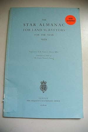 The Star Almanac for Land Surveyors for the Year 1979.