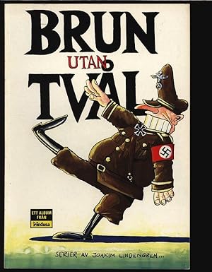 Brun utan Tval.