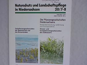 Die Pflanzengesellschaften Niedersachsens. Bestandsentwicklung, Gefährdung und Schutzprobleme. Na...