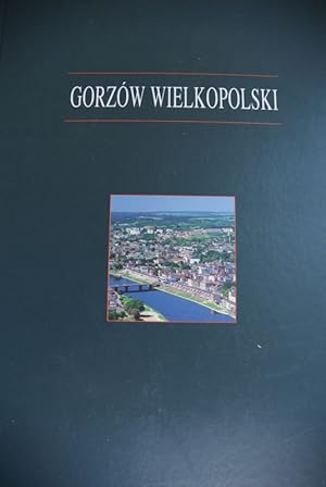 Gorzów Wielkopolski.