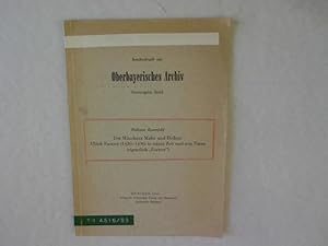 Der Münchner maler und Dichter Ulrich Fuetrer (1430-1496) in seiner Zeit und sein Name (eigentlic...