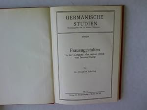 Frauengestalten in der "Octavia" des Anton Ulrich von Braunschweig. Germanische Studien, Heft 218.