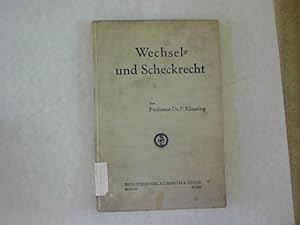 Wechsel- und Scheckrecht, einschließlich der Grundbegriffe des allgemeinen Wertpapierrechts.