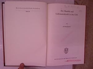 Der Handels- und Lieferantenkredit in den USA. Betriebswirtschaftliche Schriften, Heft 32.