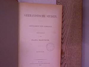 Germanistische Studien. Supplement zur Germania. Erster und zweiter Band (in einem Buch).