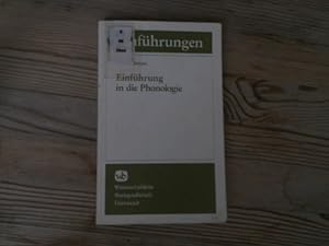 Einführung in die Phonologie. Die Sprachwissenschaft. Einführungen in Gegenstand, Methoden und Er...