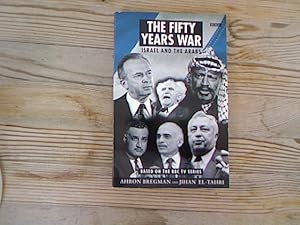 The Fifty Years War. Israel and the Arabs. BBC Books.
